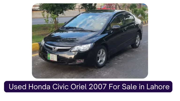 Used Honda Civic Oriel 2007 For Sale in Lahore